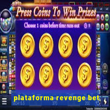 plataforma revenge bet